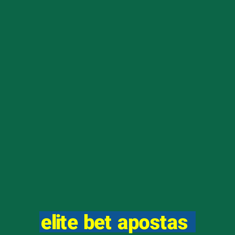 elite bet apostas